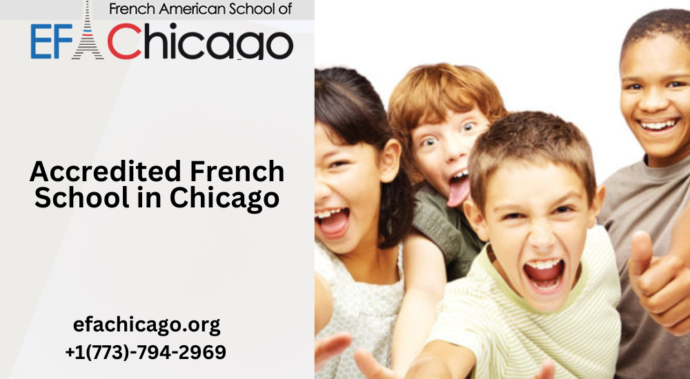 Accredited French School in Chicago