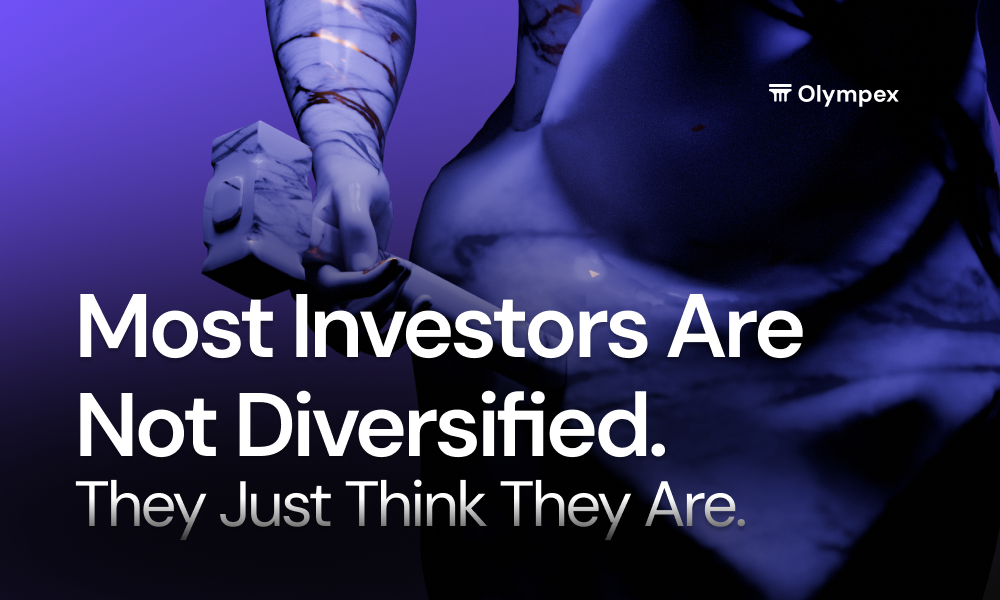 Most Investors Are Not Diversified. They Just Think They Are.