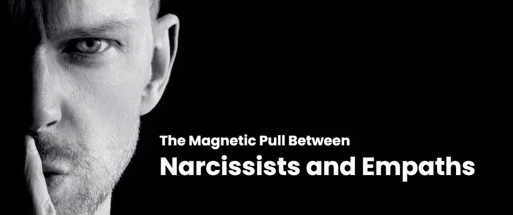 Narcissists and Empaths