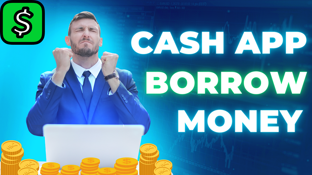 Cash App borrow money