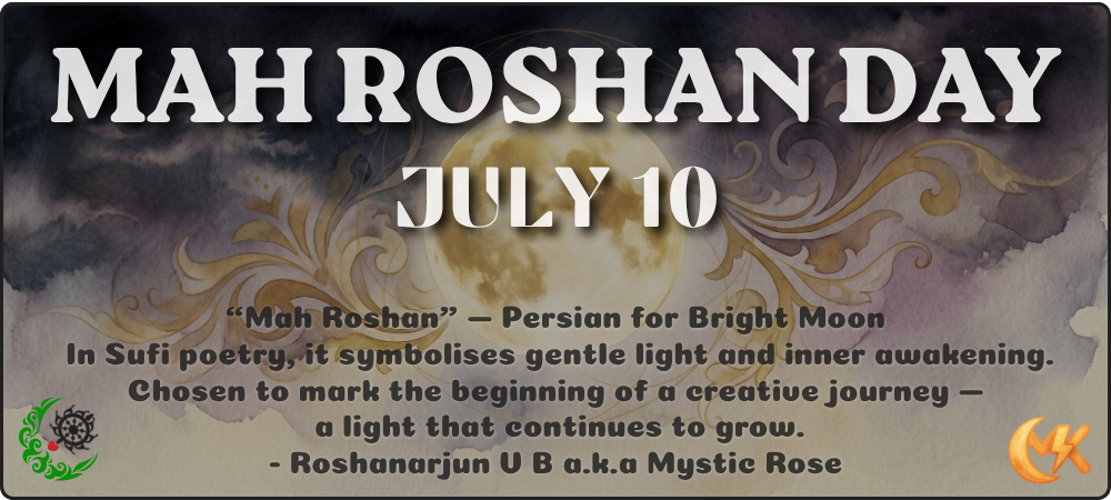 Mah Roshan Day (July 10) — Where Light First Whispered
