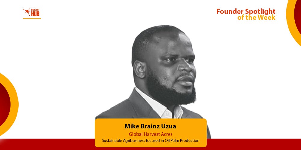 Nigeria Imports What It Should Be Producing; Mike Brainz Decided to Fix It.