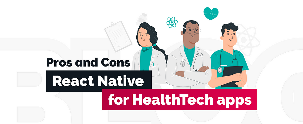 React Native for HealthTech app development