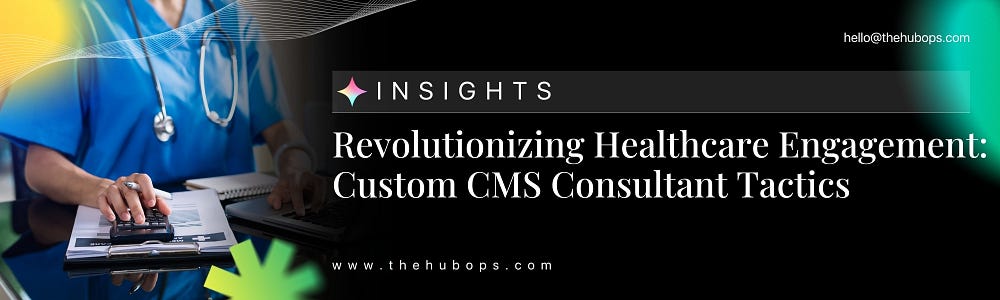 Custom CMS Consultant — The HubOps