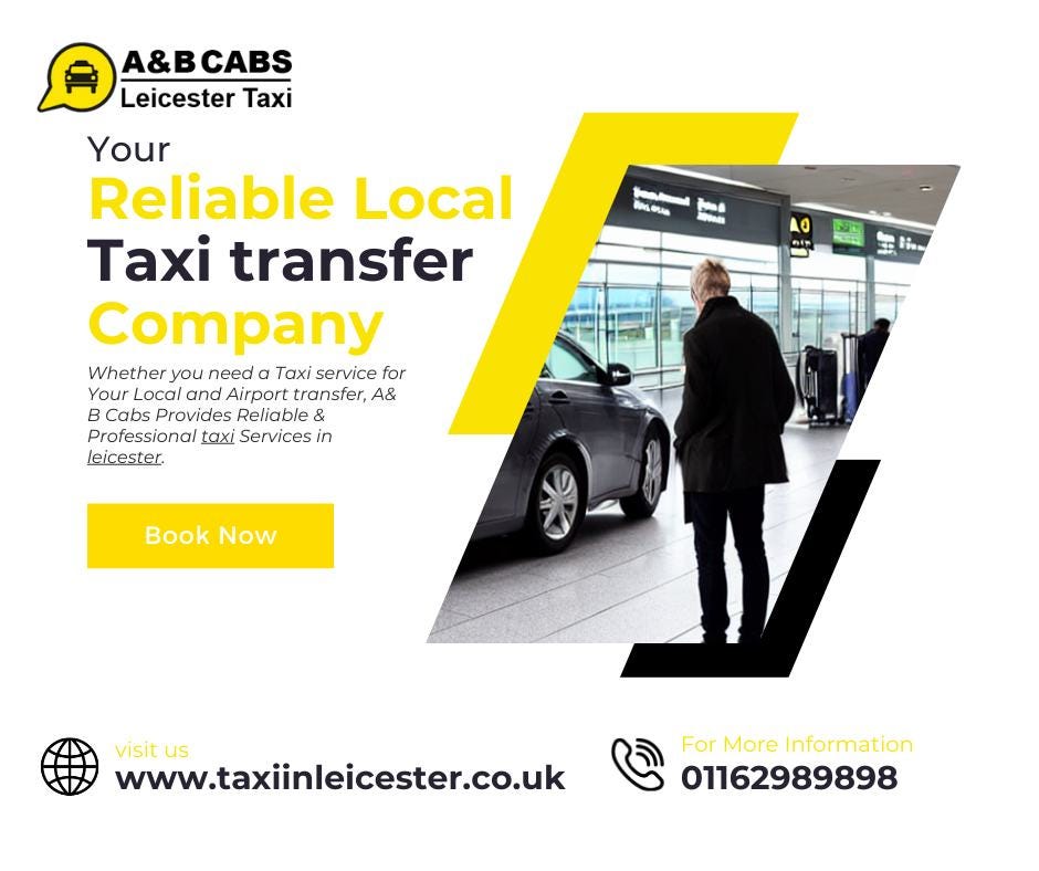 Taxi Company Leicester: A&B CBAS - Your Top Choice for Quality Transport