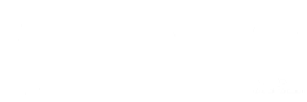 How We Get To Next