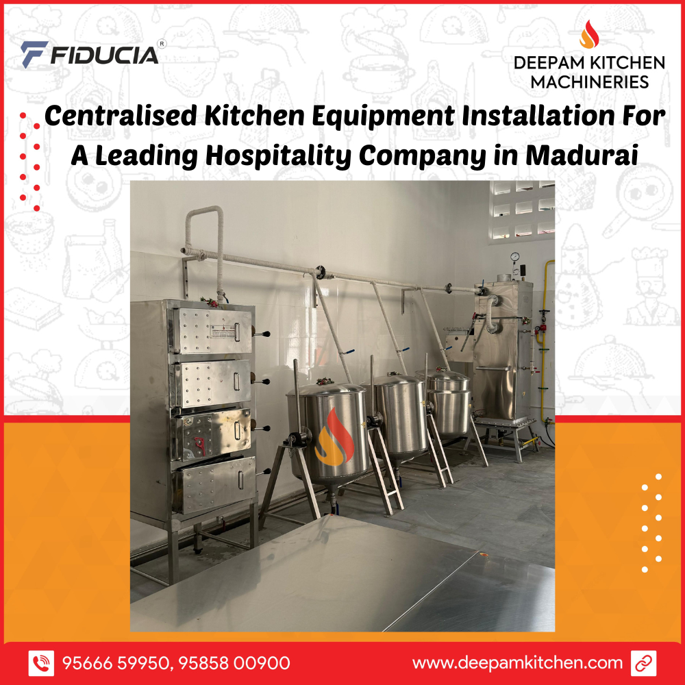 Centralised Kitchen Equipment in Madurai by Deepam Kitchen Machineries