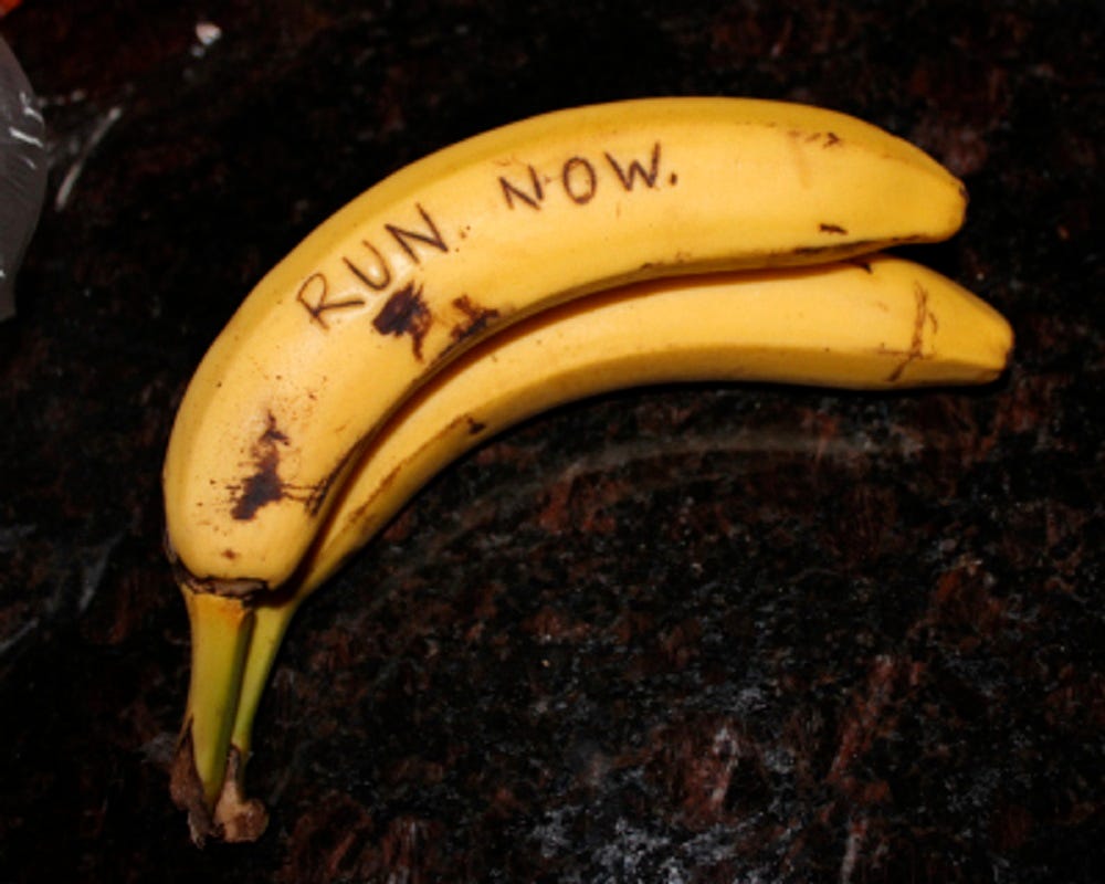 A banana with the imprint run now.