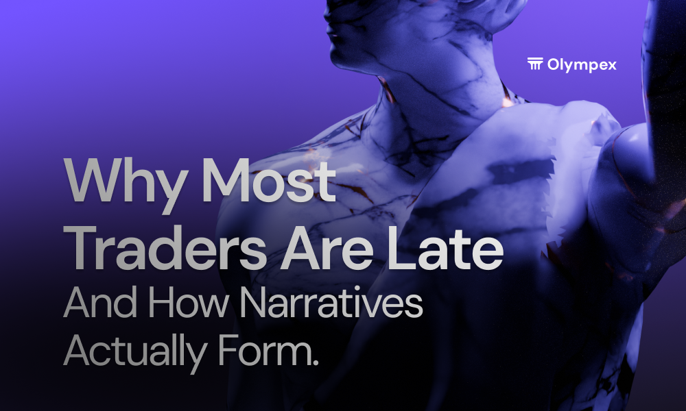 Why Most Traders Are Late, And How Narratives Actually Form.