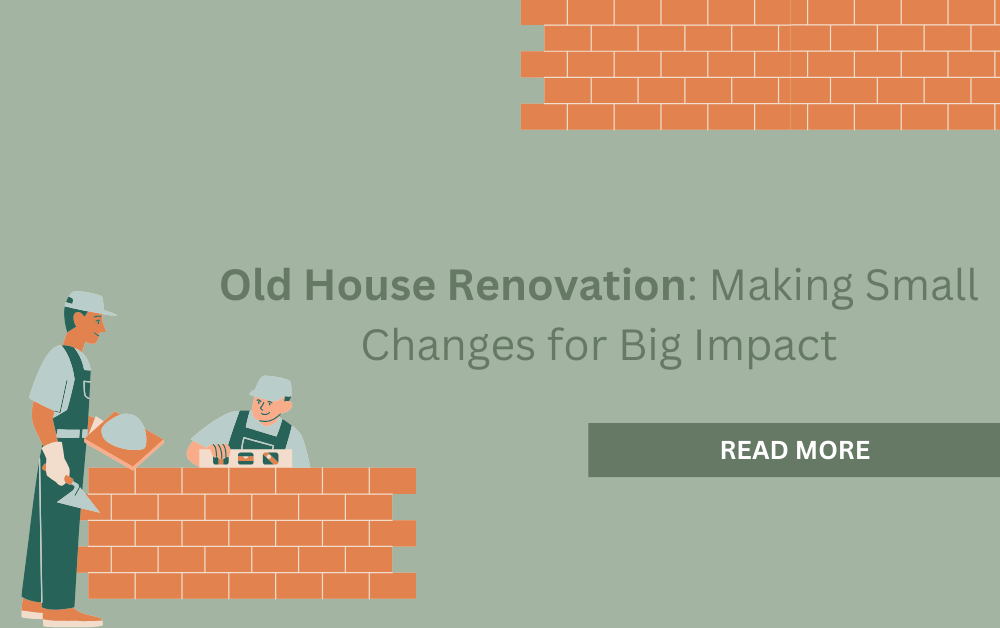 Old House Renovation