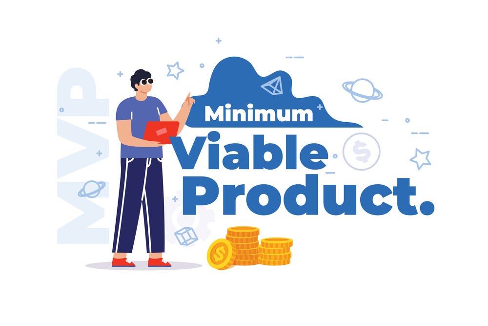 Minimum Viable Product