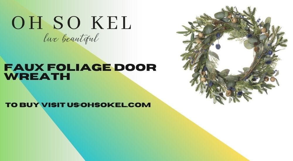 faux foliage door wreath