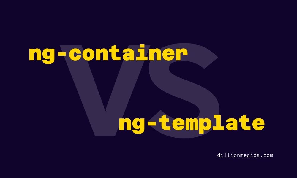 7 Powerful Uses of Angular ng-container and ng-template Every Developer Should Know
