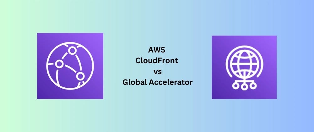 Content acceleration vs network acceleration: choosing the right edge service on AWS.