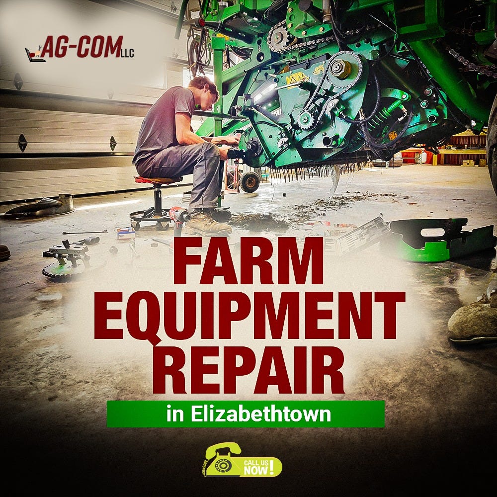 Farm Equipment Repair in Elizabethtown