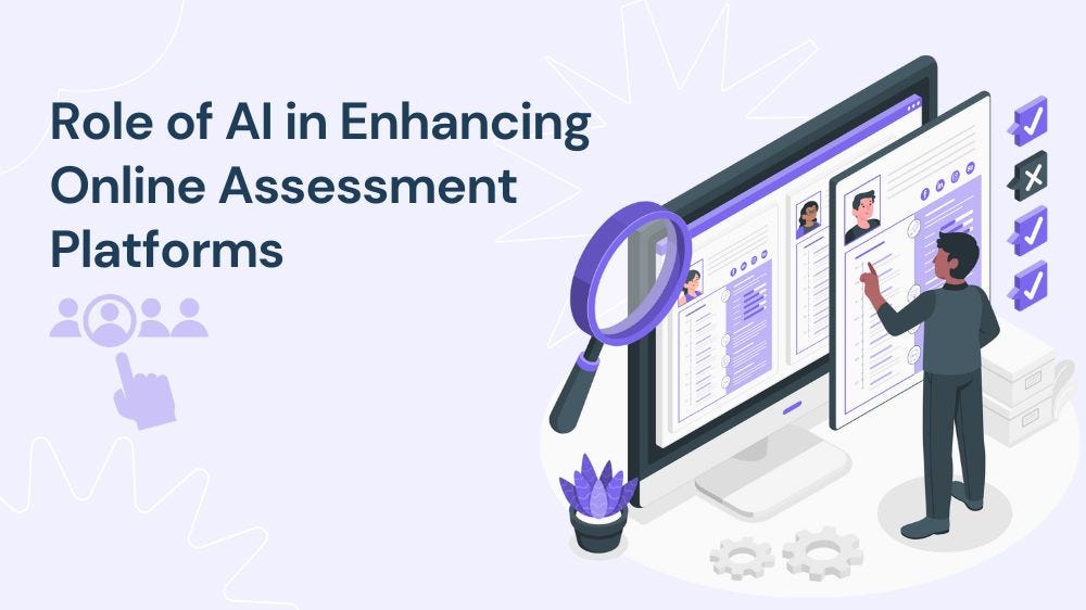 Role of AI in Enhancing Online Assessment Platforms