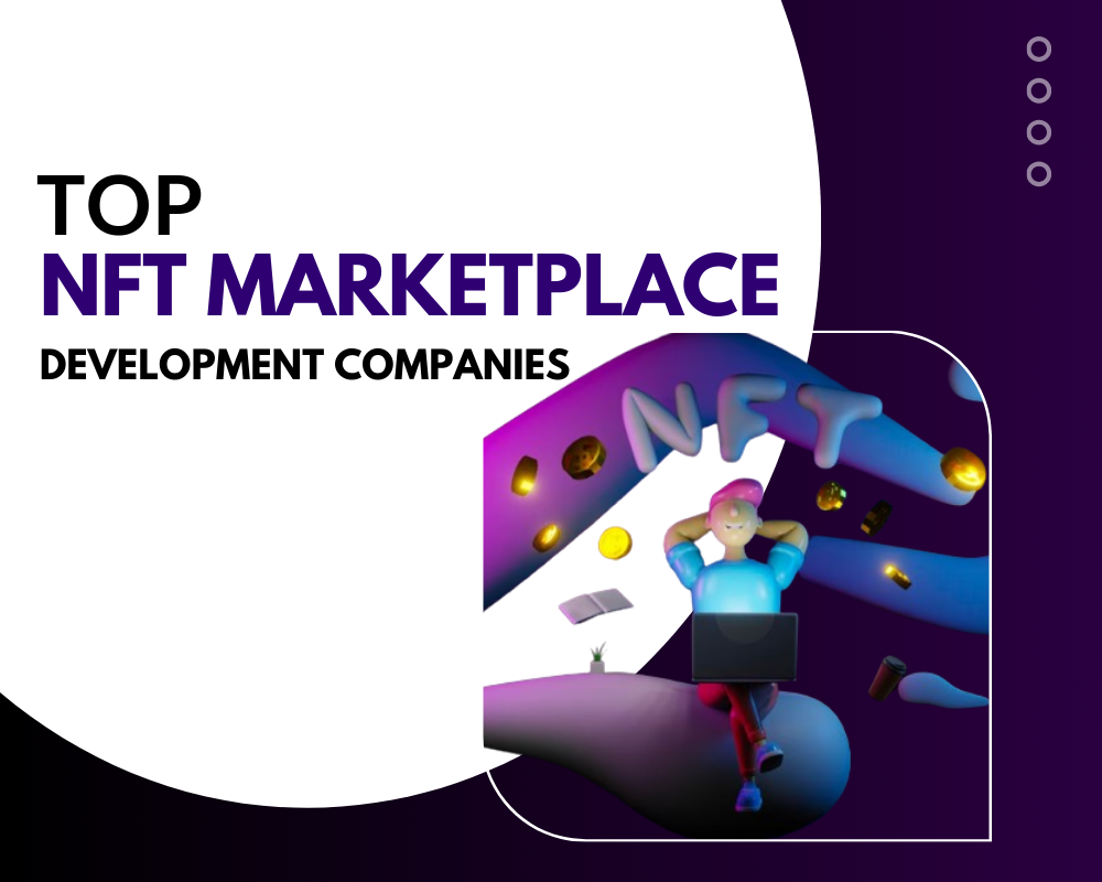 Top NFT Marketplace development company