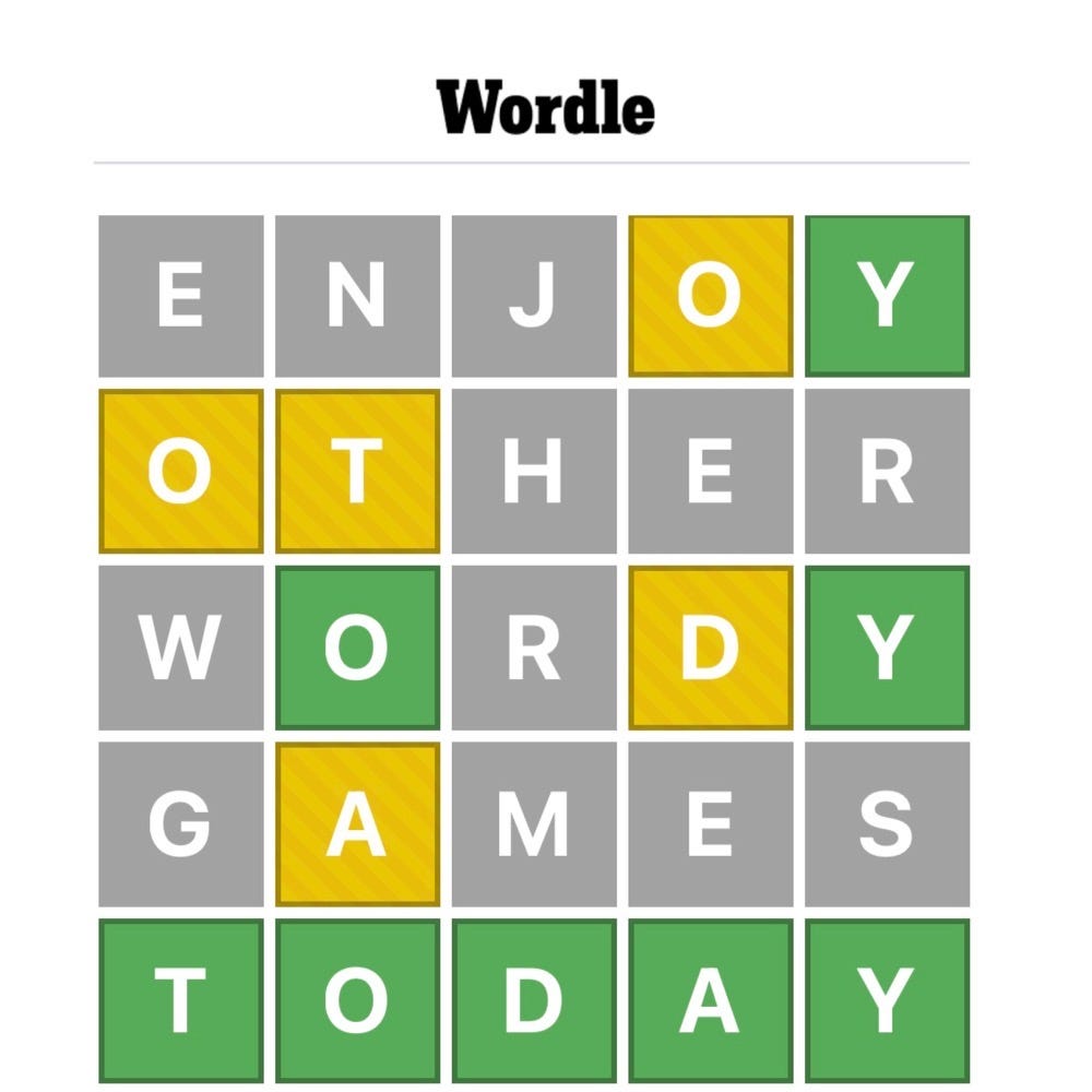 Wordle graphic that reads “Enjoy other wordy games today.” With “today” being the answer to the puzzle.
