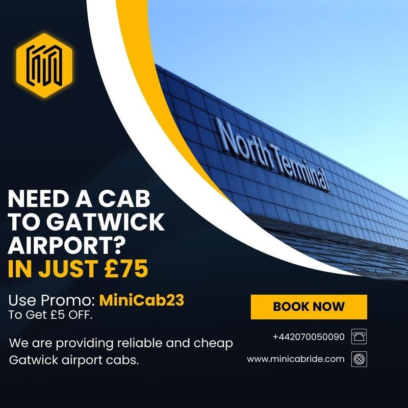 Gatwick Airport Taxi: Your Reliable Travel Partner with MiniCabRide