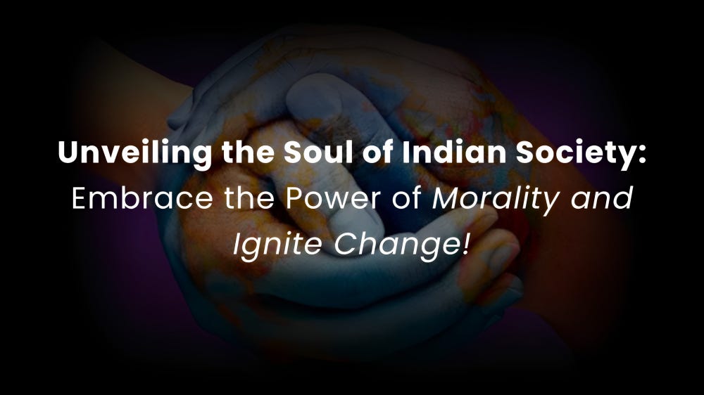 Morality in Indian Society