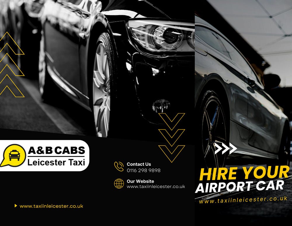 Taxi Company Leicester - A&B CABS: Your Gateway to Seamless Transportation