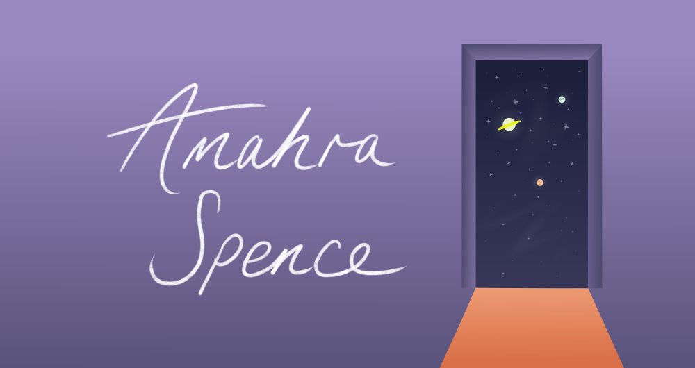 Text says “Amahra Spence” in italic font, on a purple background. To the right side there is a graphic of a door, through which we can see a galaxy