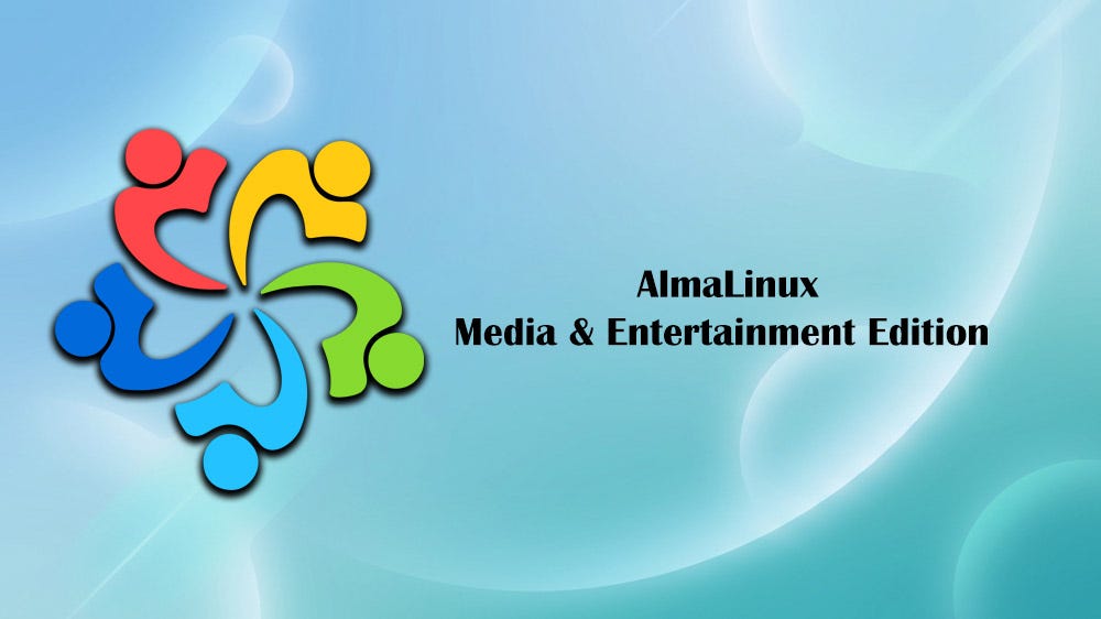 Discover AlmaLinux Media & Entertainment Edition