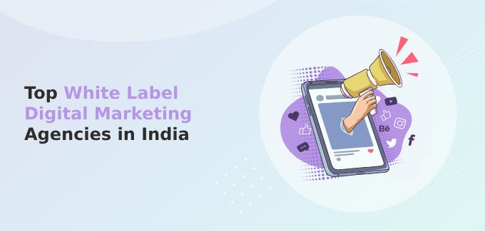 white label digital marketing agencies in india