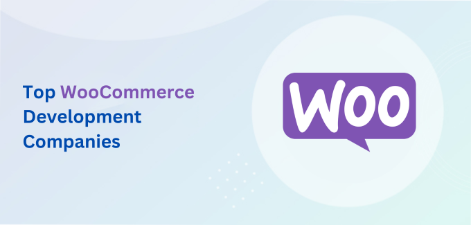 top woocommerce development companies