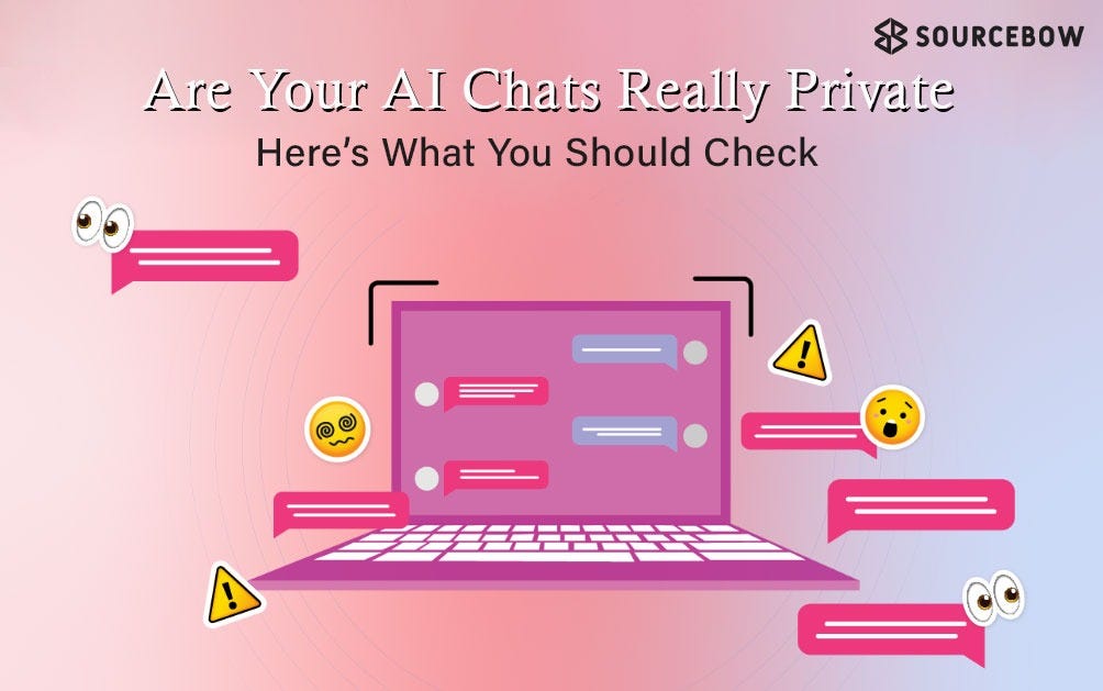 Are AI Chats Private in 2026 What Most People Still Miss