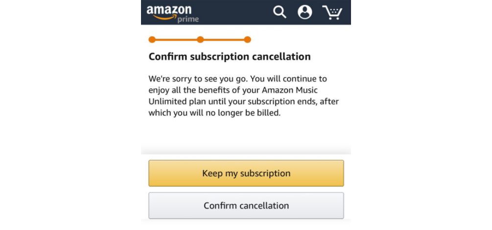 Screenshot of the Amazon UX example, with “Keep my subscription” in primary and “Confirm cancellation” in secondary styles