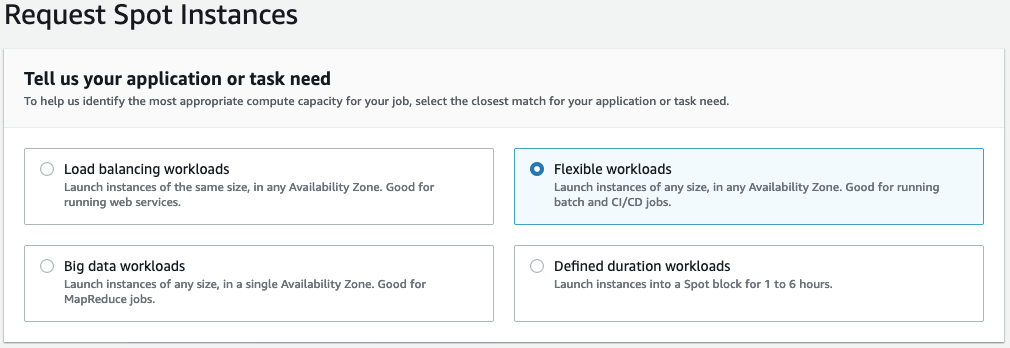 Selecting Flexible workloads as it doesn’t matter what size the instance is of in my case