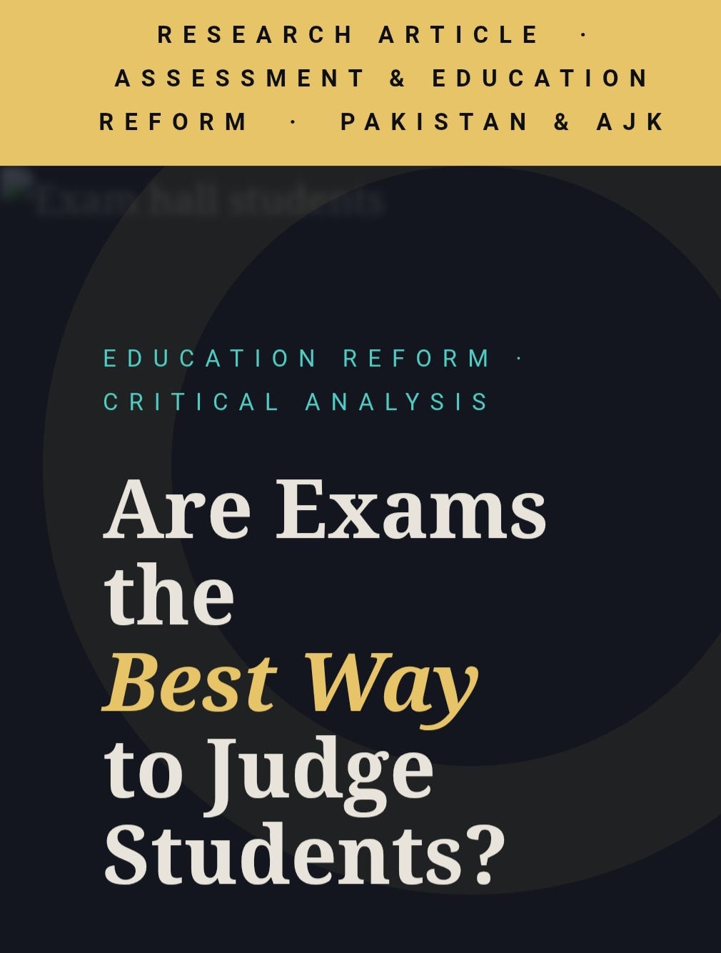 Are Exams the
Best Way
to Judge Students?
