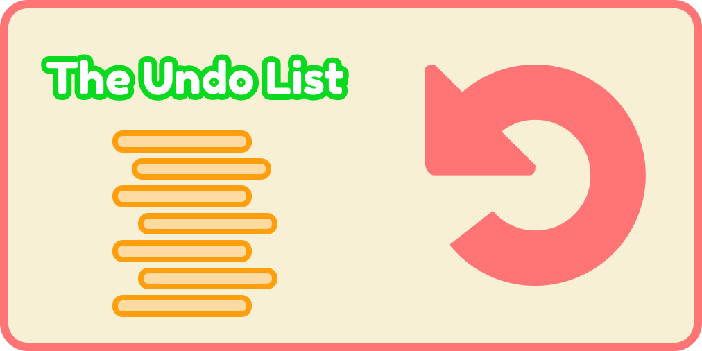 image showing the title “the undo list”