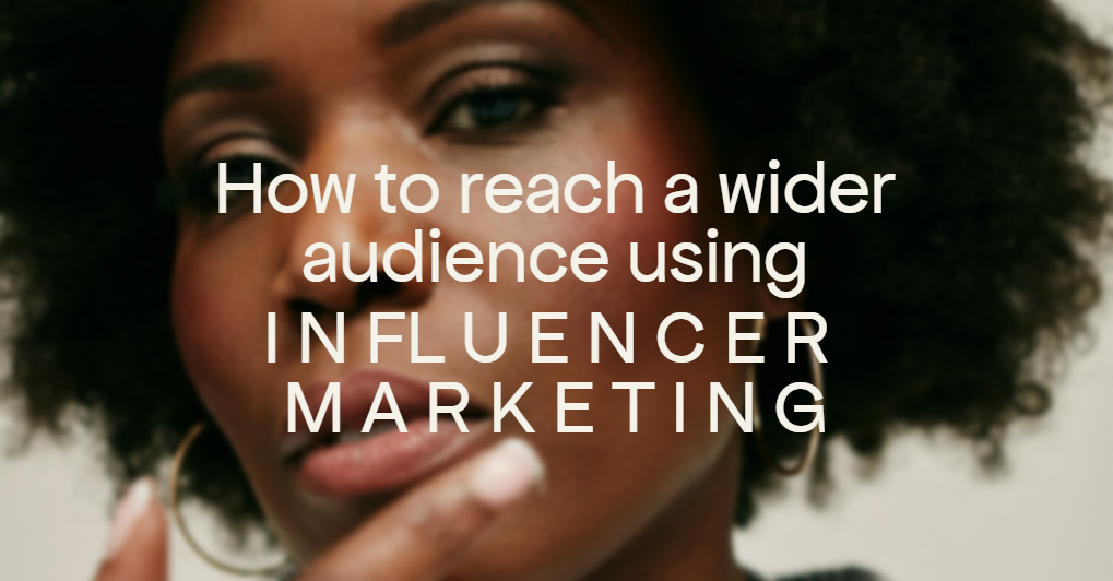 Influencer Marketing: Benefits and Strategies for Collaborating with Influencers to Reach a Wider…