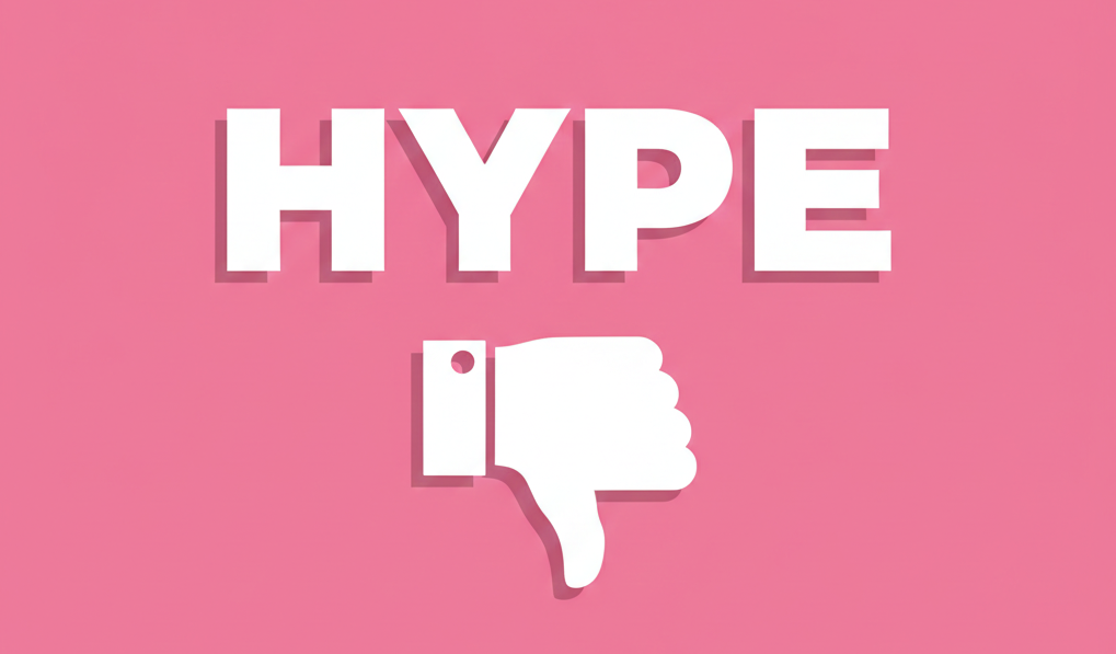 A word “hype” and a thumbs down icon on the pink background