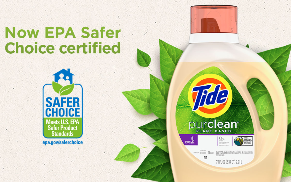 Tide’s ad for their purclean line. The product in front of greenery with the text: now EPA certified safer choice certified.