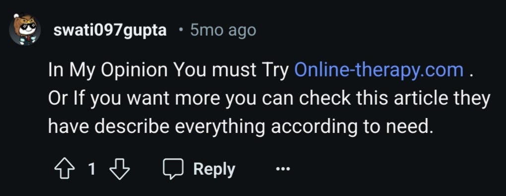 user swati097gupta on Reddit recommending online-therapy.com in a reply to a post where another Reddit user asked for a BetterHelp alternative “In my opinion you should try online-therapy.com”