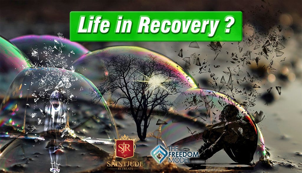 life in addiction recovery