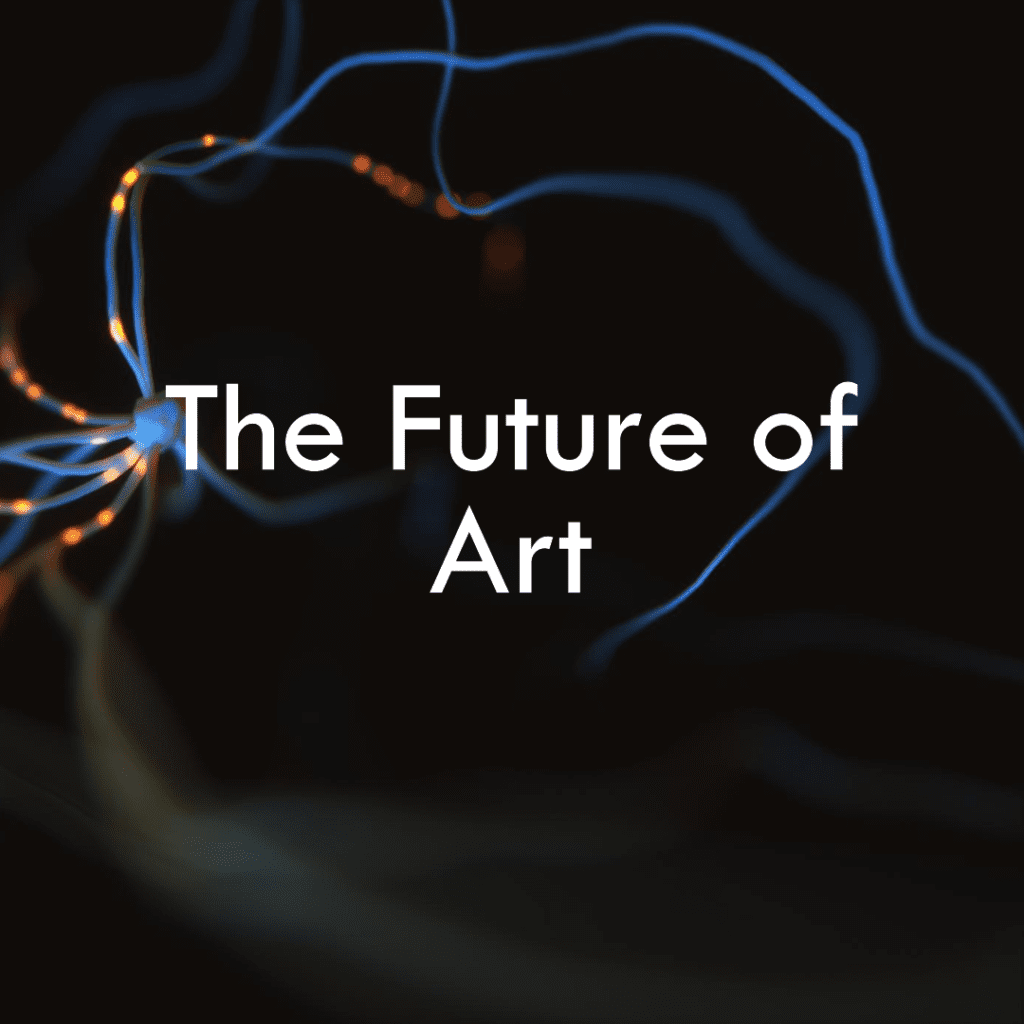 The AI-Generated Art of the Future