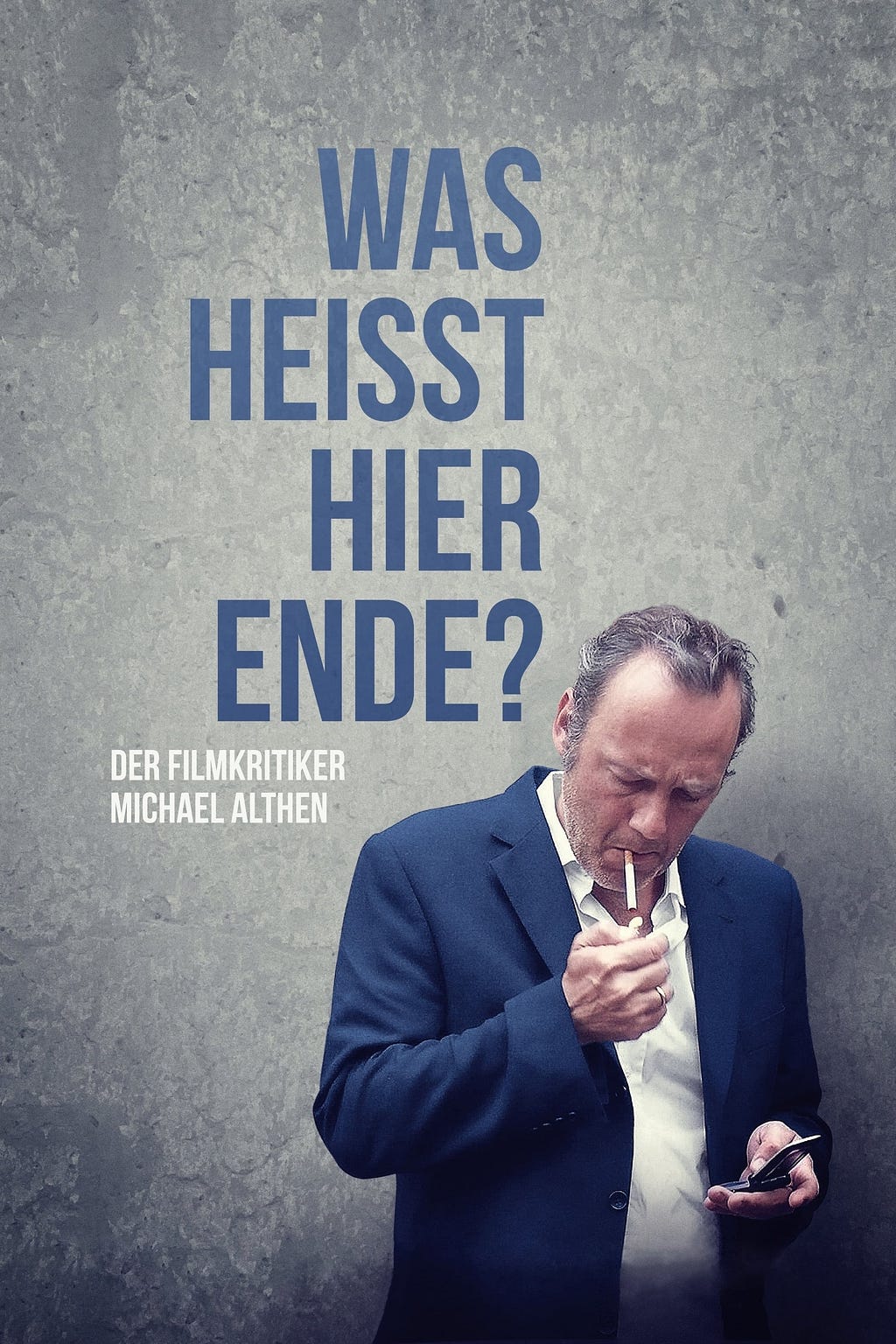 Was heißt hier Ende? (2015) | Poster