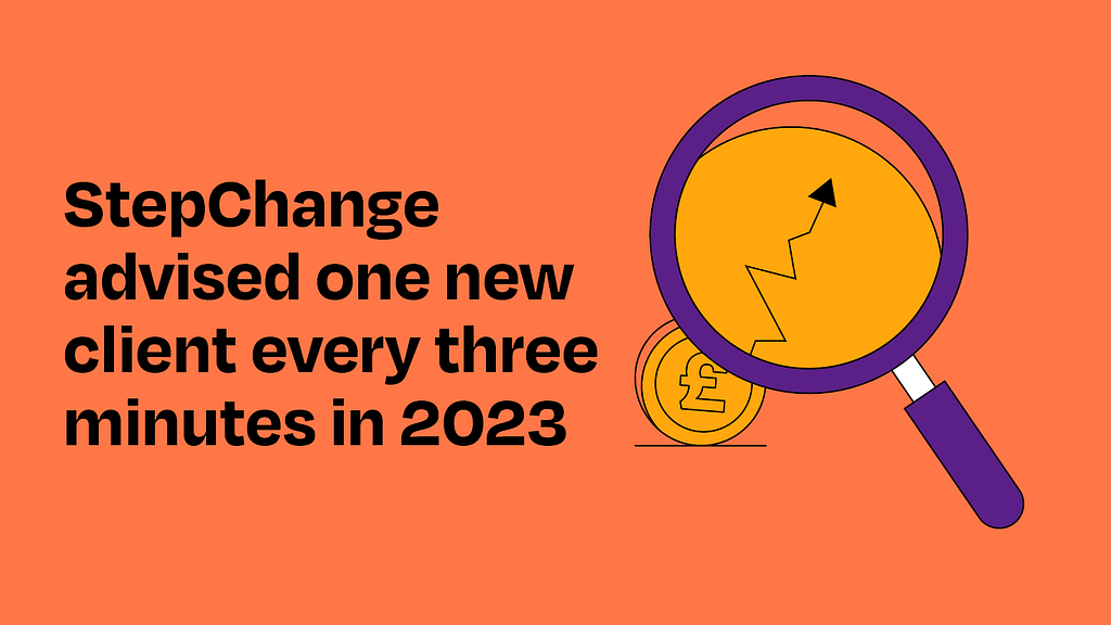 StepChange advised one new client every three minutes in 2023