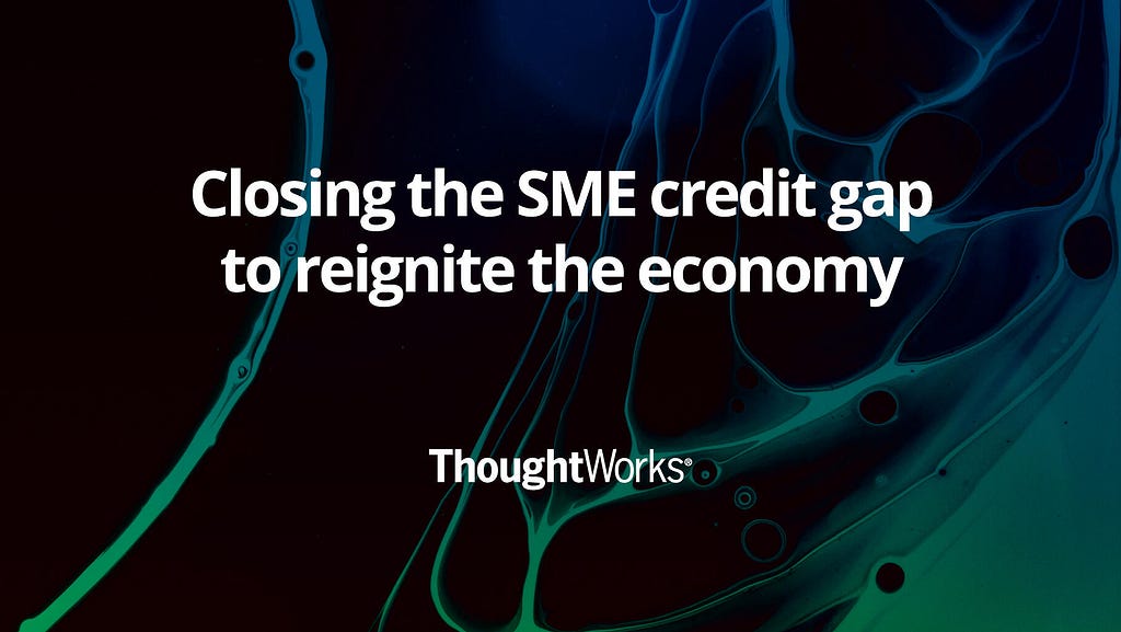 Liquid textured background with white text on the top saying ‘closing the SME credit gap to reignite the economy’