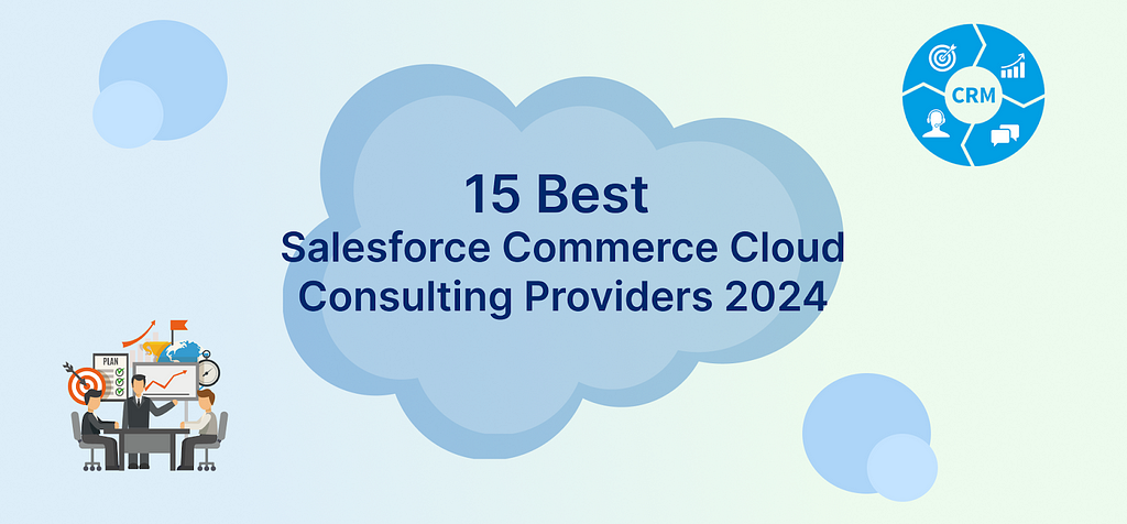 best salesforce commerce cloud consulting providers 2024