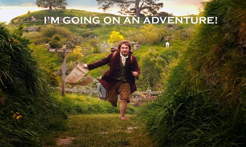 “I’m Going On An Adventure” from The Hobbit