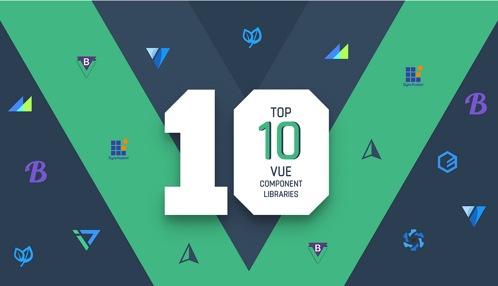 Top 10 Vue Component Libraries