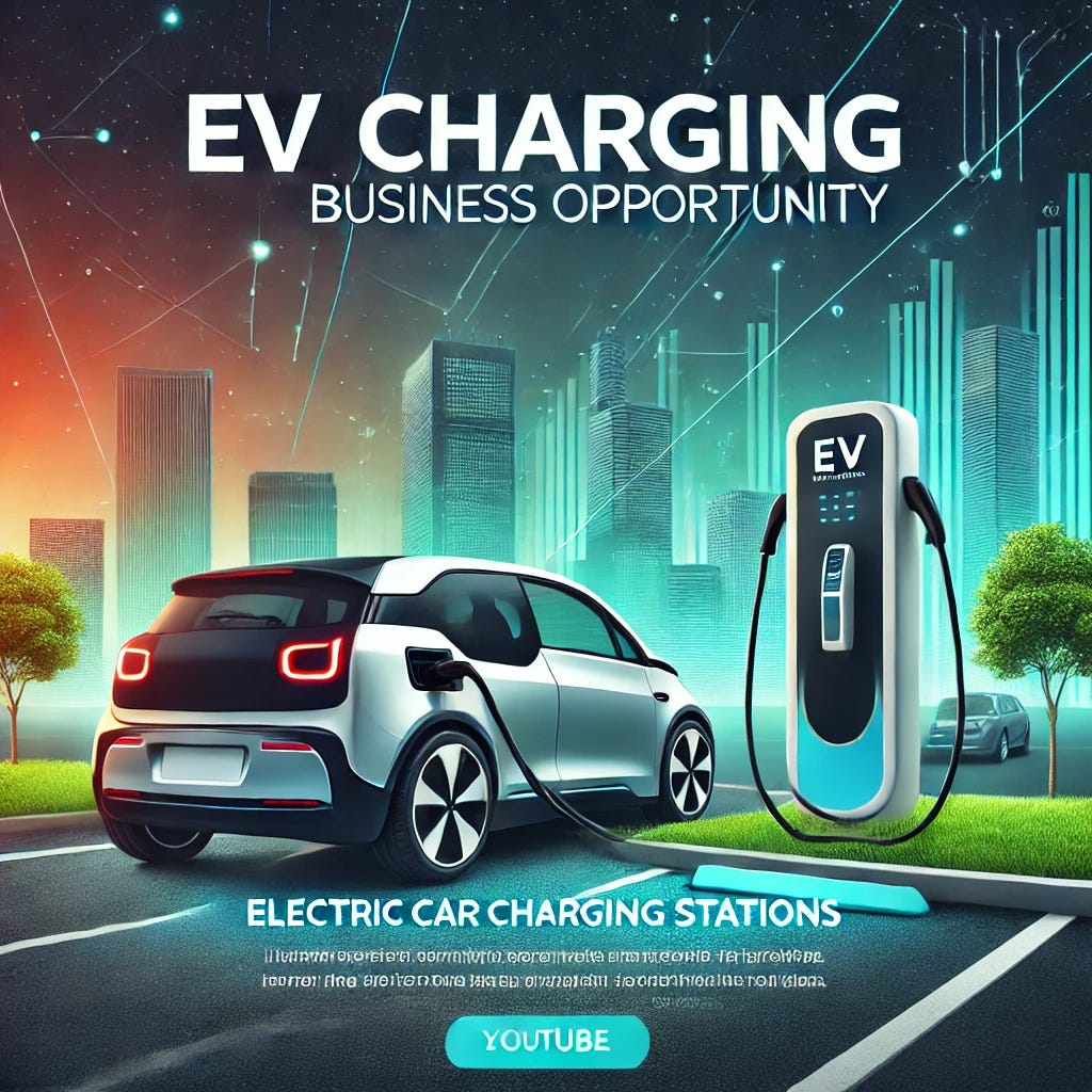 Electric Car Charging Stations Business Opportunity