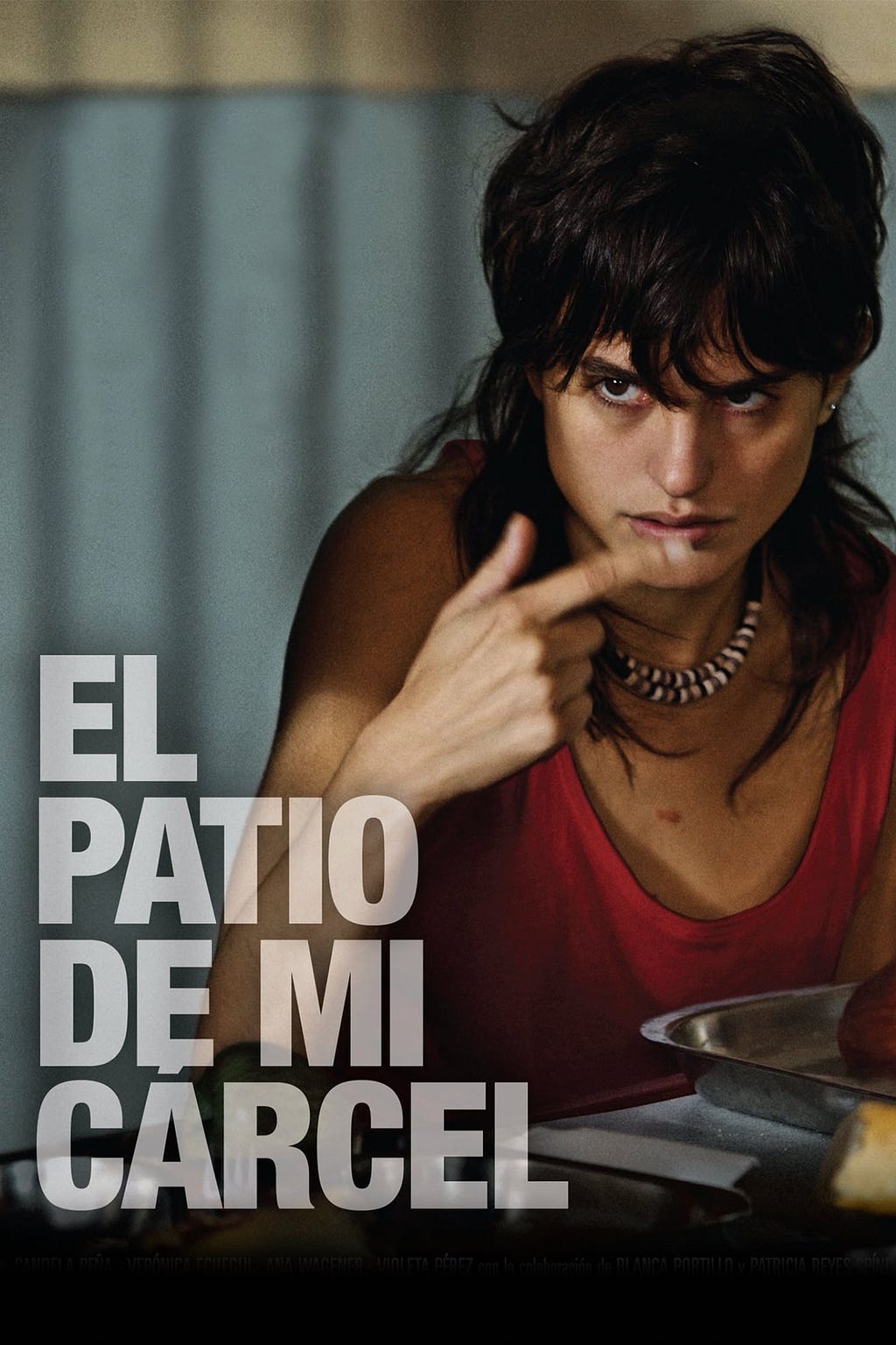 El patio de mi cárcel (2008) | Poster