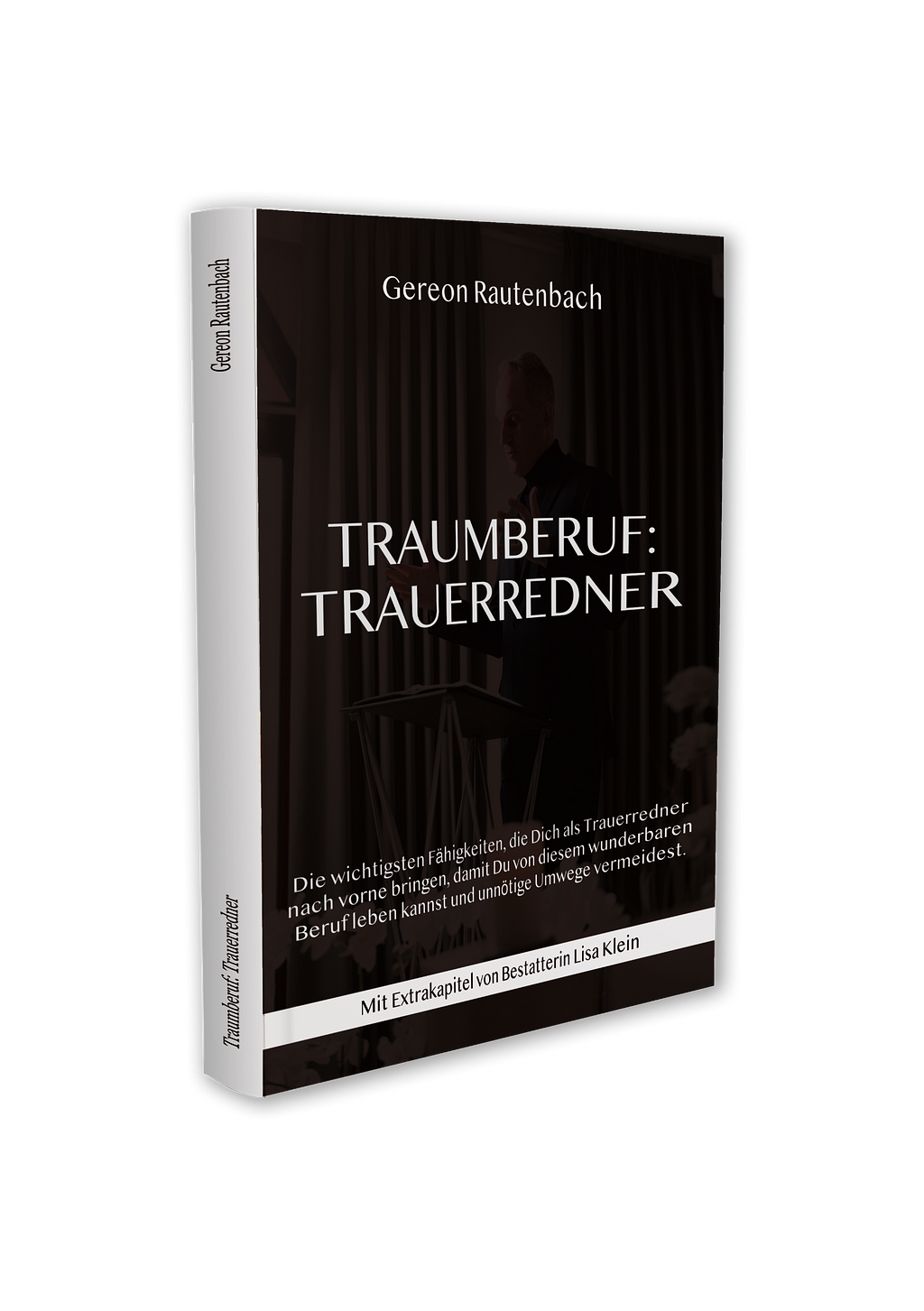 Traumberuf: Trauerredner