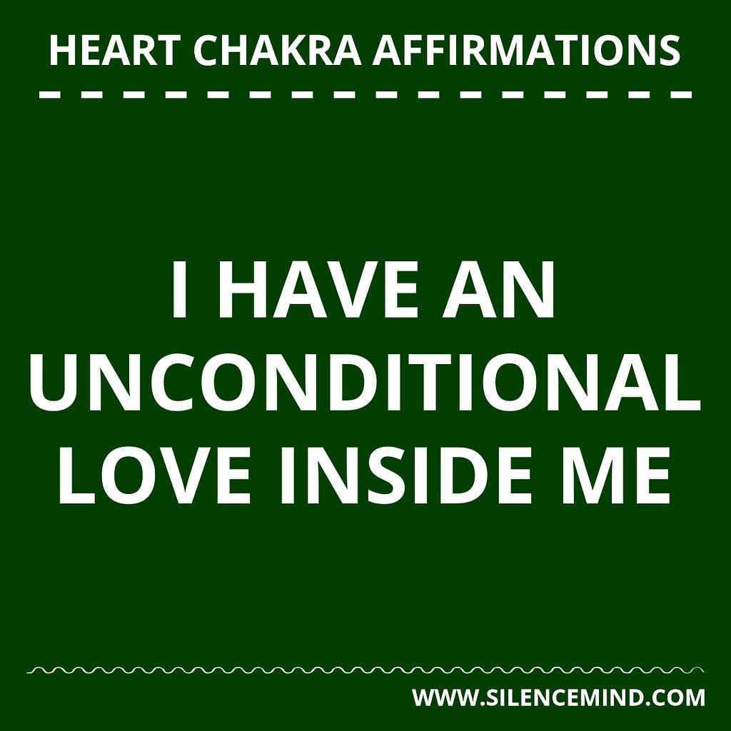 Affirmations to Open Your Heart Chakra